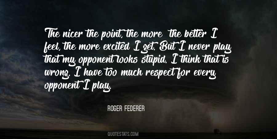Roger Federer Quotes #680602