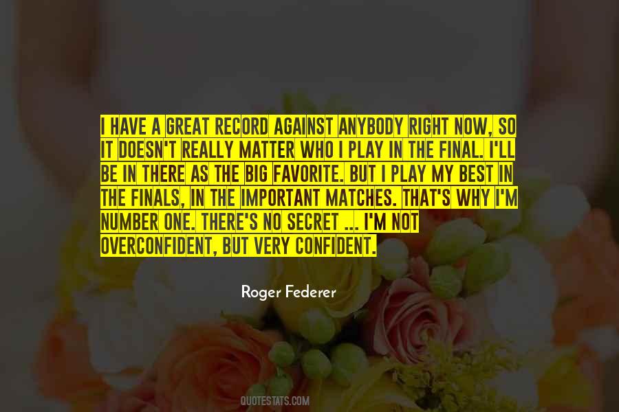 Roger Federer Quotes #847897