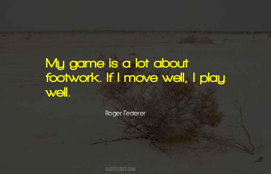Roger Federer Quotes #868805