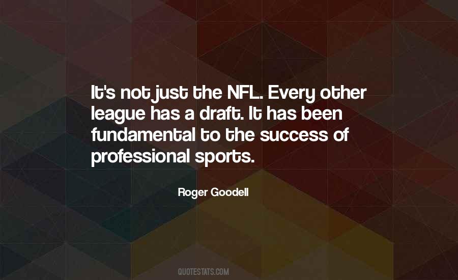 Roger Goodell Quotes #265255