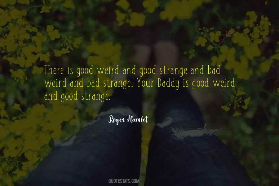 Roger Hamlet Quotes #958870 Roger Hamlet Quotes #958870