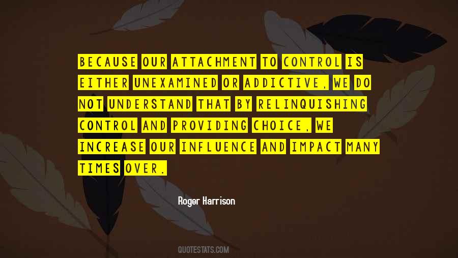 Roger Harrison Quotes #1748682