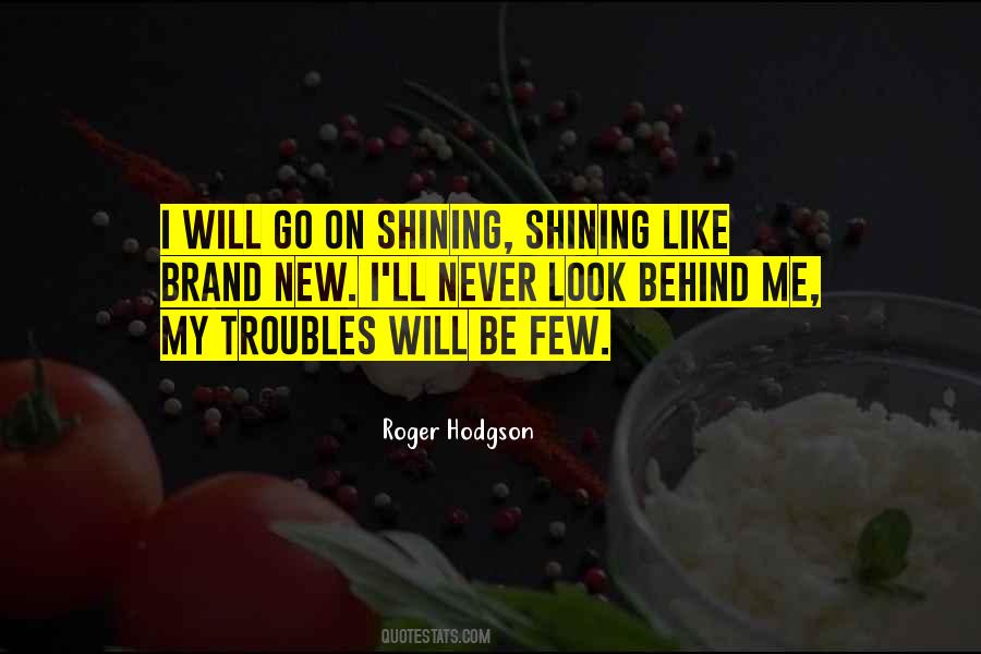 Roger Hodgson Quotes #1505274