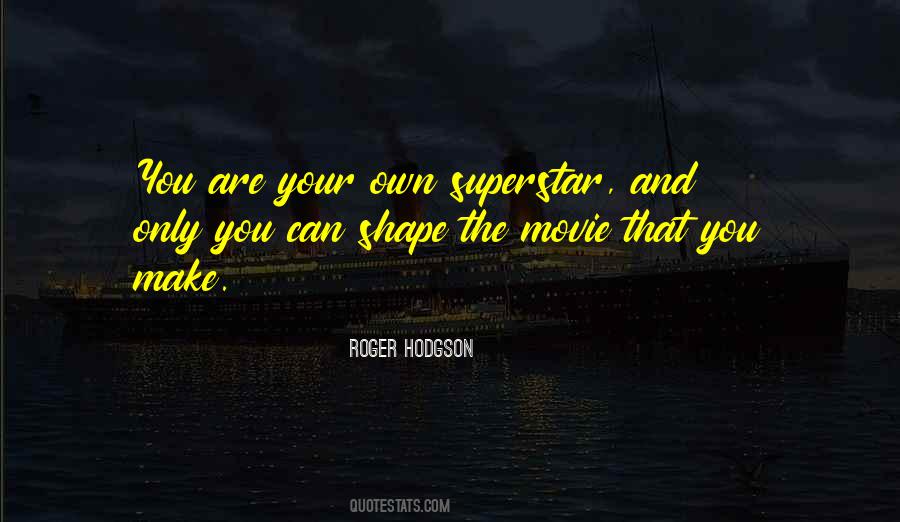 Roger Hodgson Quotes #577760