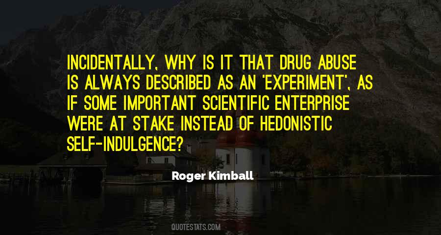 Roger Kimball Quotes #407923