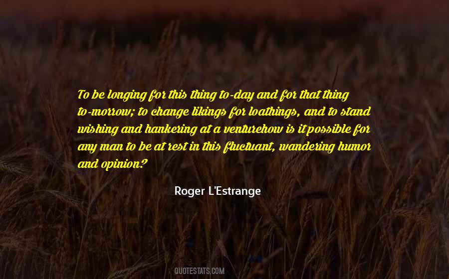 Roger L'Estrange Quotes #1141551