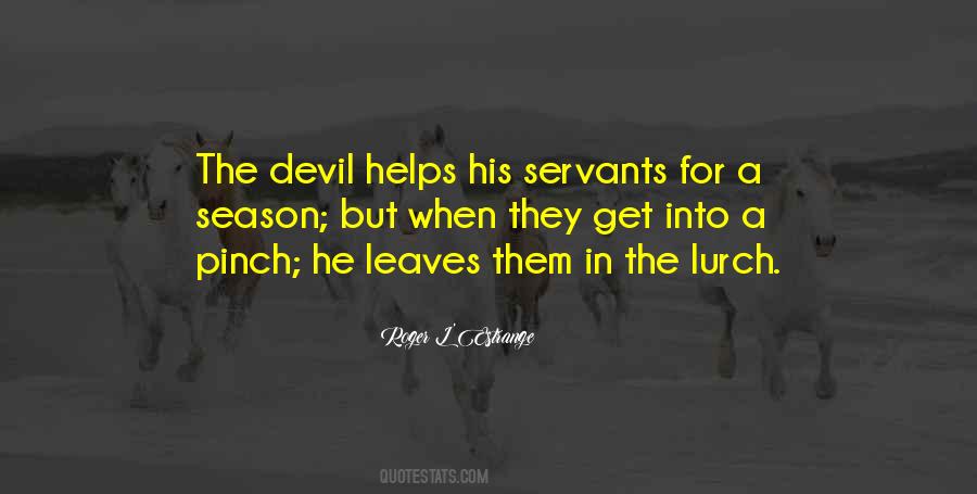 Roger L'Estrange Quotes #1208749