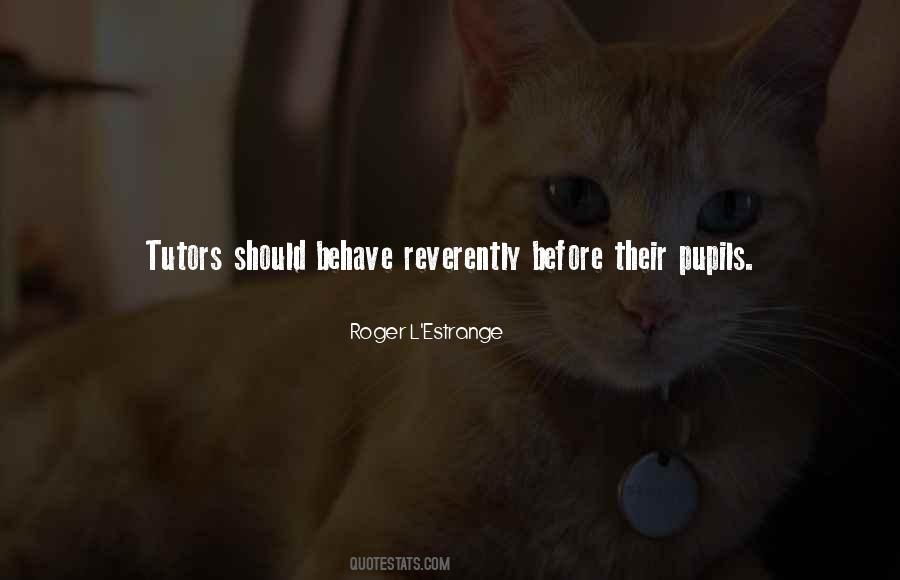 Roger L'Estrange Quotes #1855792
