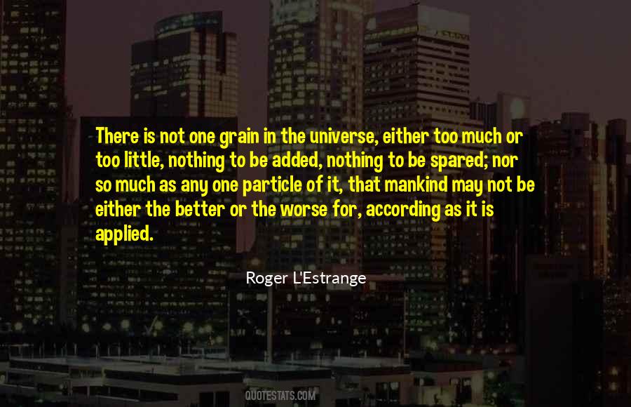 Roger L'Estrange Quotes #303139