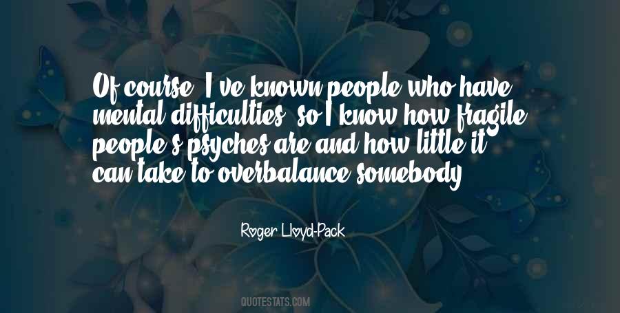 Roger Lloyd-Pack Quotes #1160035