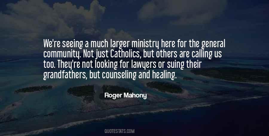 Roger Mahony Quotes #1315732