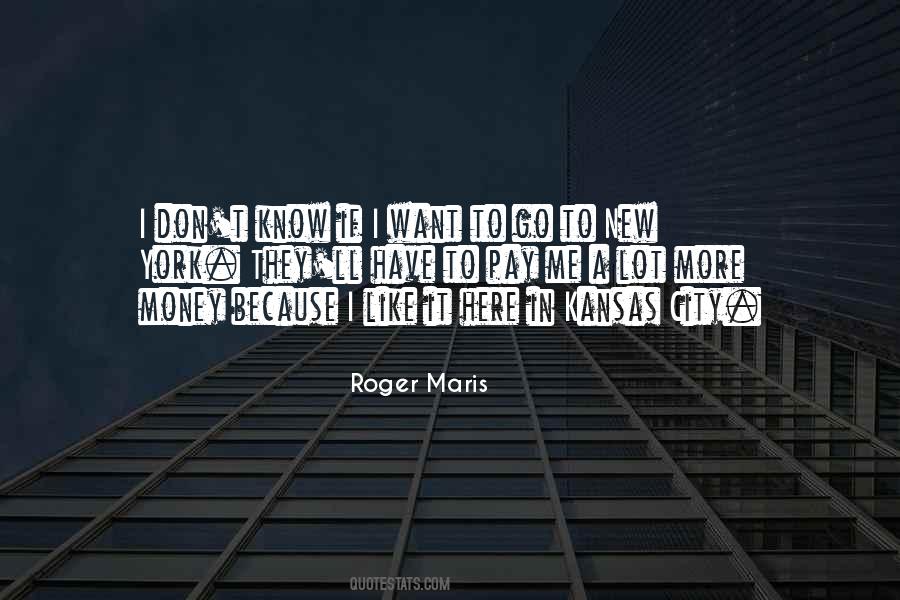 Roger Maris Quotes #357023