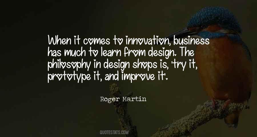 Roger Martin Quotes #1031764