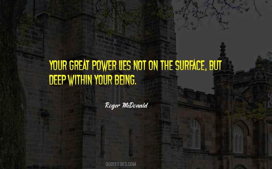 Roger McDonald Quotes #1269468