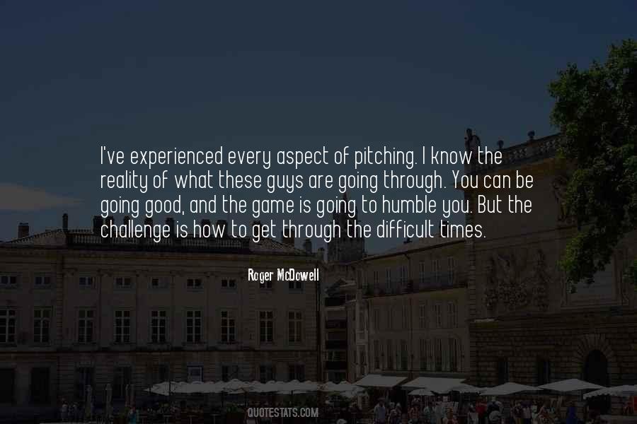 Roger McDowell Quotes #455450