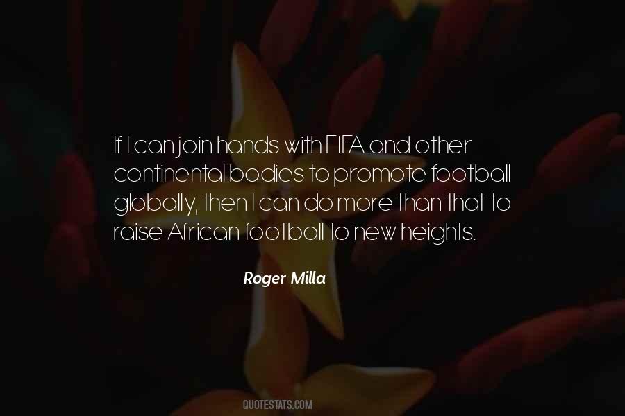 Roger Milla Quotes #1417548