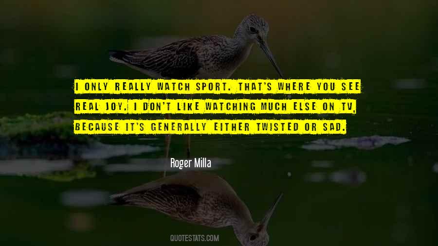 Roger Milla Quotes #1582355