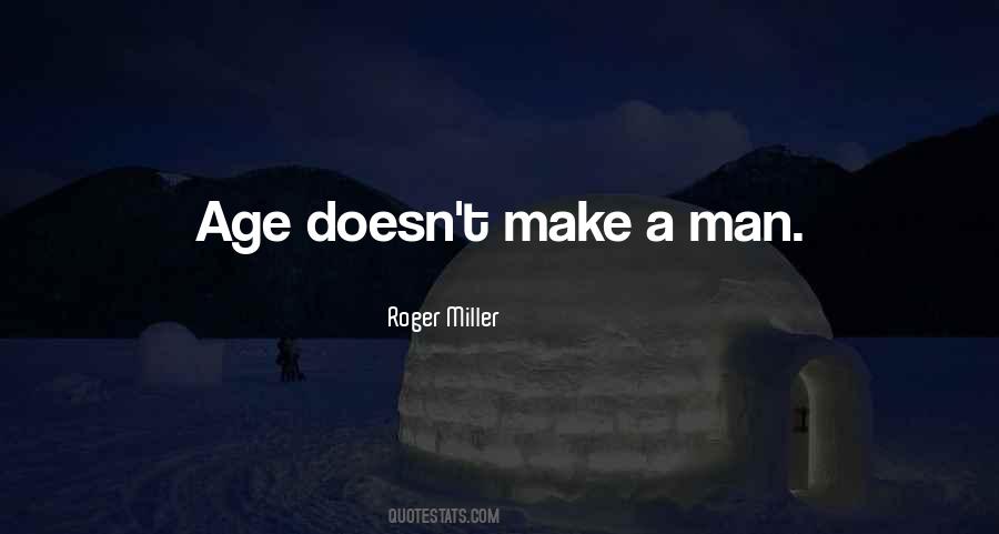 Roger Miller Quotes #1660699