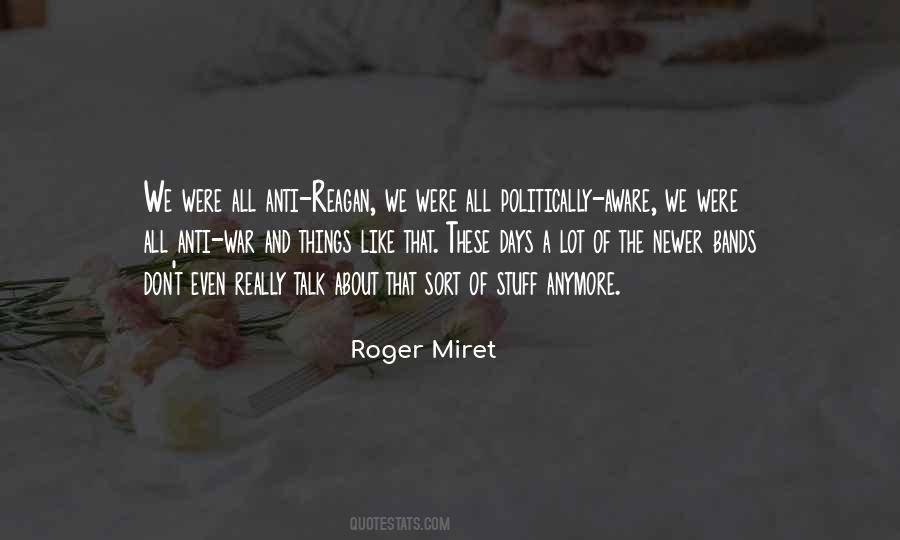 Roger Miret Quotes #1611314