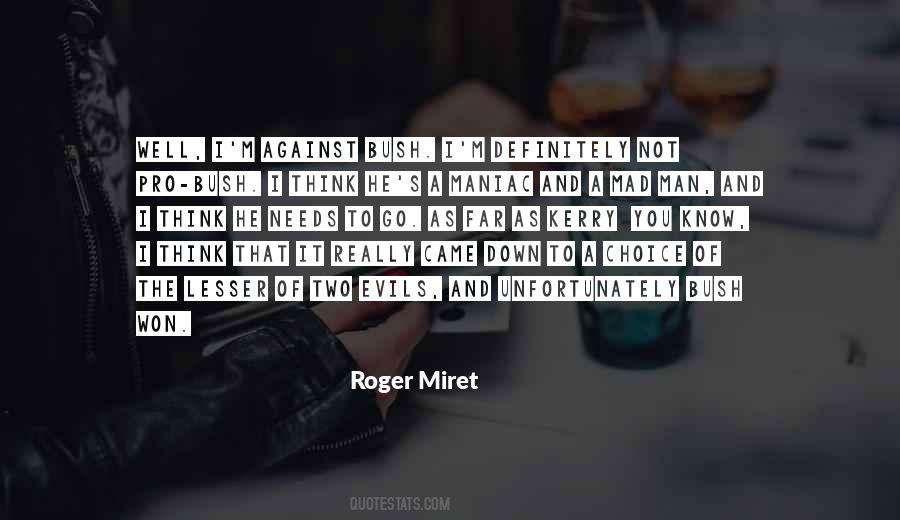 Roger Miret Quotes #178902
