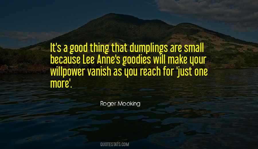 Roger Mooking Quotes #521470