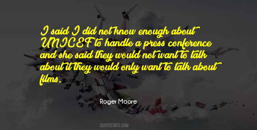 Roger Moore Quotes #1439521