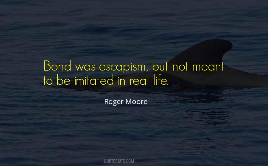 Roger Moore Quotes #1647425