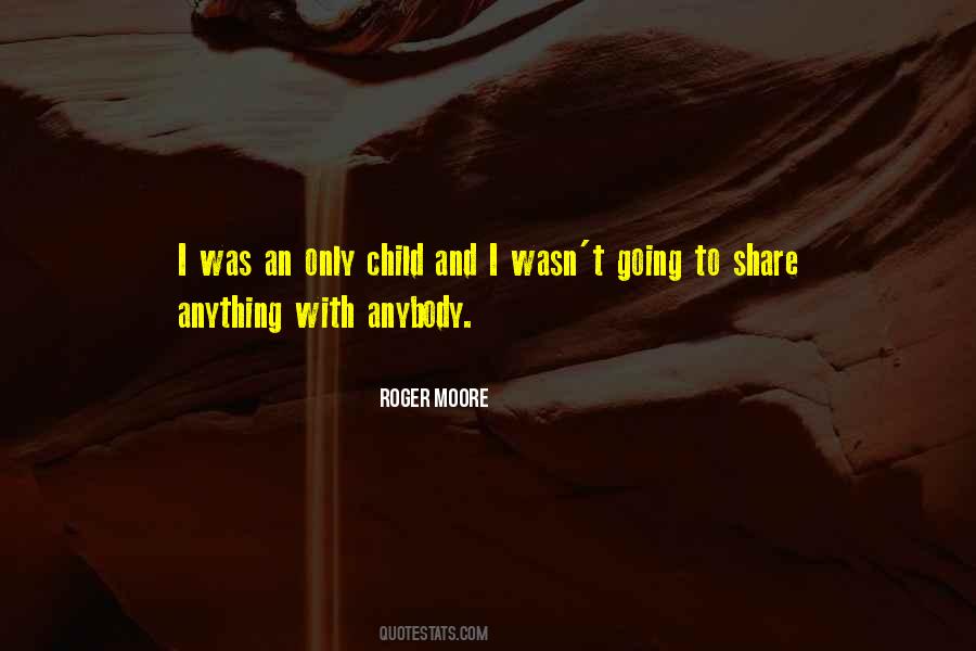 Roger Moore Quotes #959657