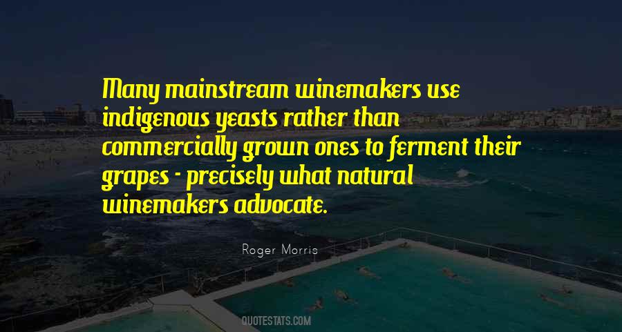 Roger Morris Quotes #1556867