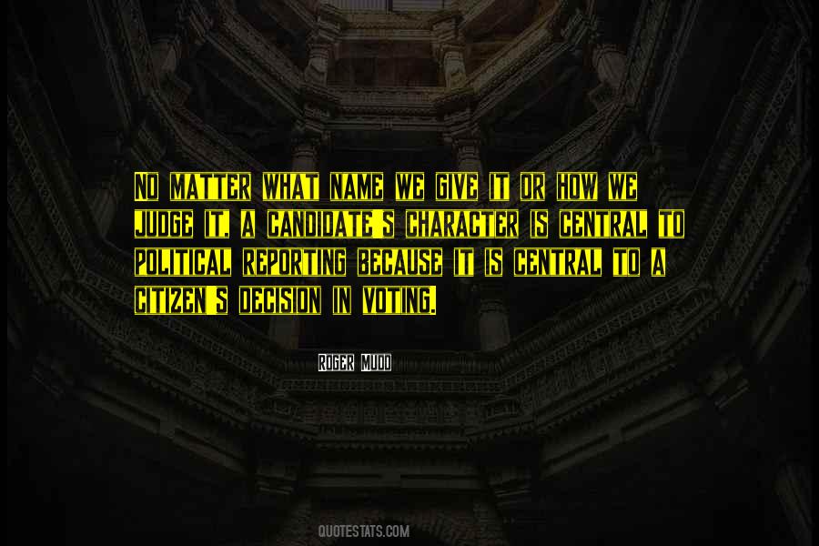 Roger Mudd Quotes #1655305