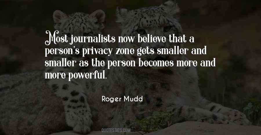 Roger Mudd Quotes #1781142