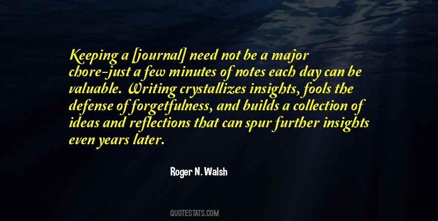 Roger N. Walsh Quotes #1672597