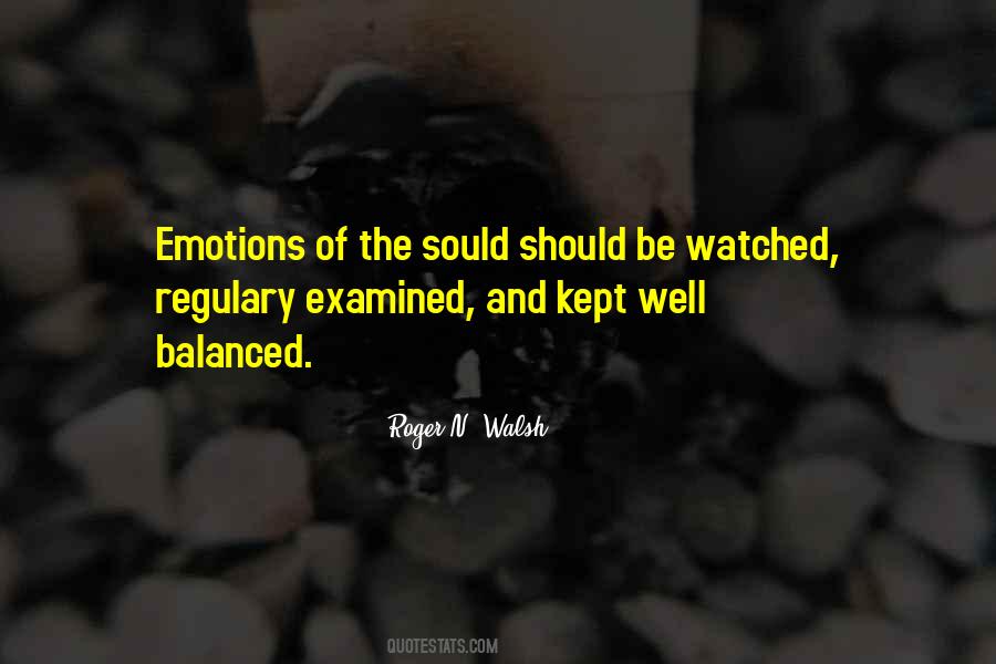 Roger N. Walsh Quotes #1688083