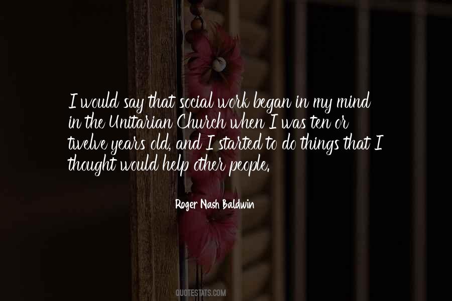 Roger Nash Baldwin Quotes #273235