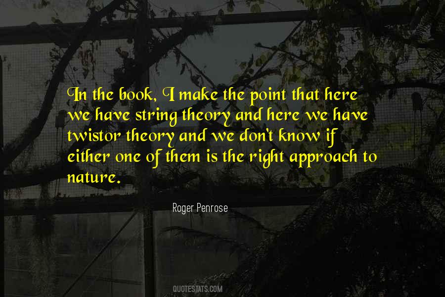 Roger Penrose Quotes #336241