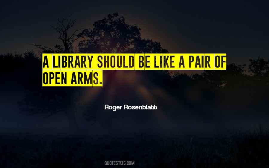 Roger Rosenblatt Quotes #900602