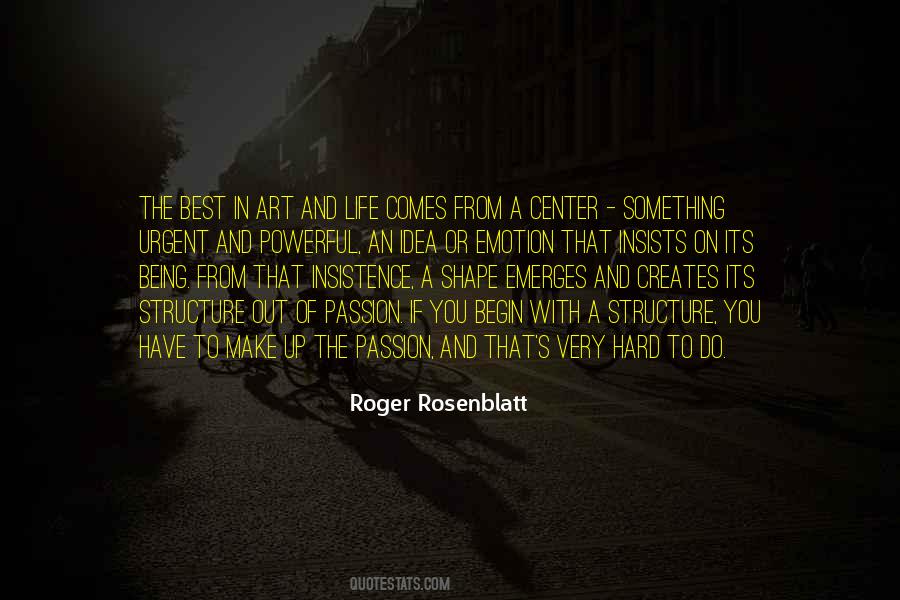 Roger Rosenblatt Quotes #957038