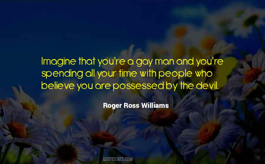 Roger Ross Williams Quotes #1297053
