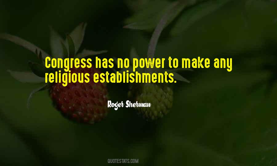 Roger Sherman Quotes #33102