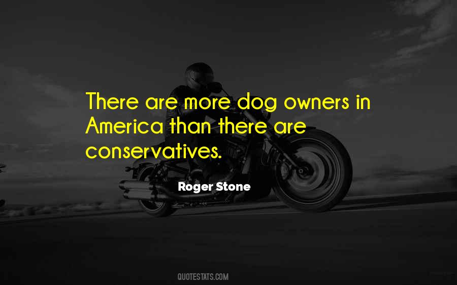 Roger Stone Quotes #1025995