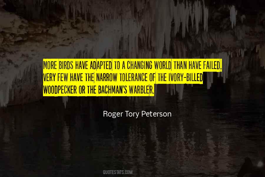 Roger Tory Peterson Quotes #1453142