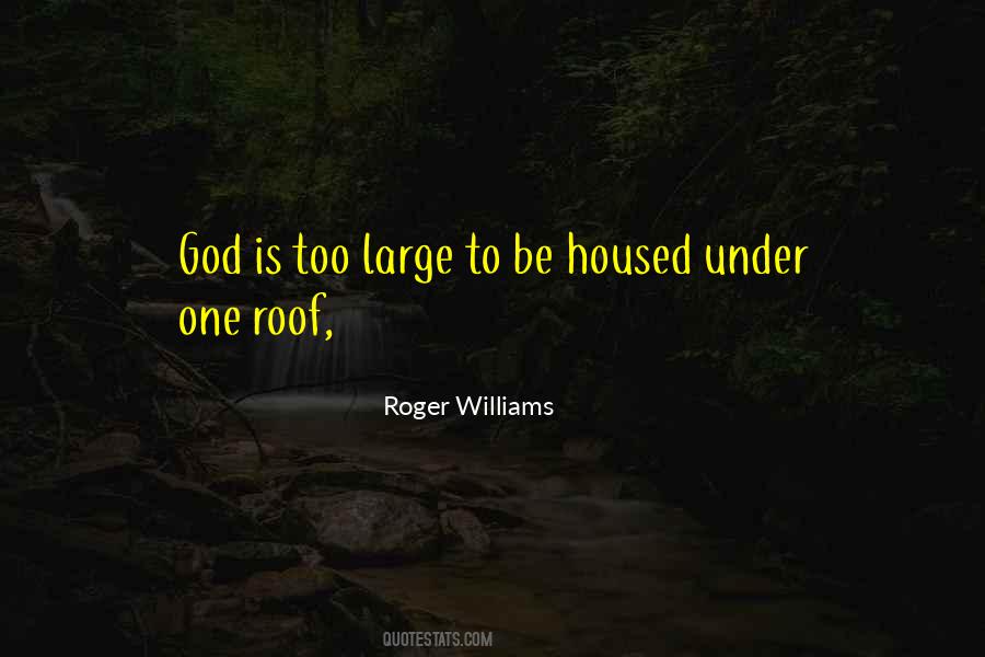 Roger Williams Quotes #1458235