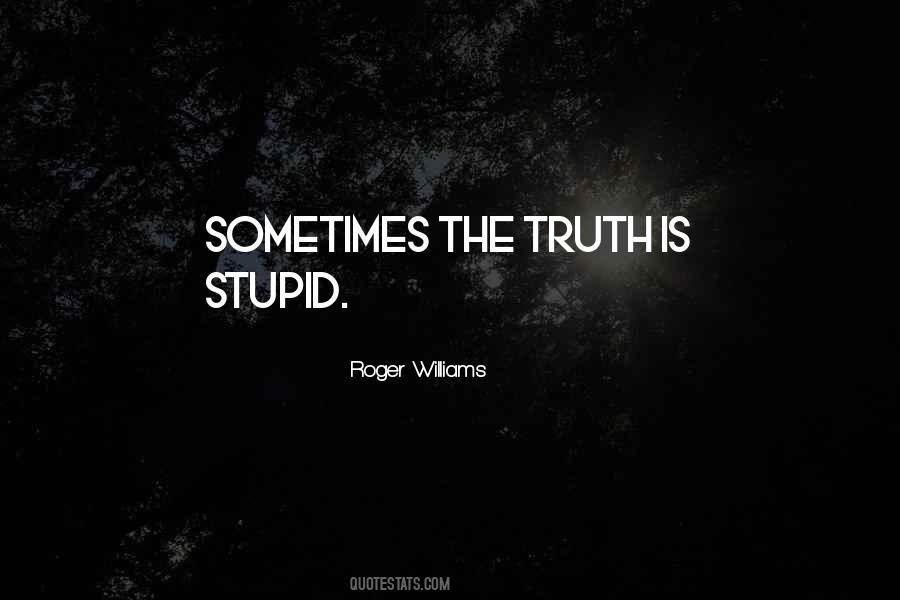 Roger Williams Quotes #492846