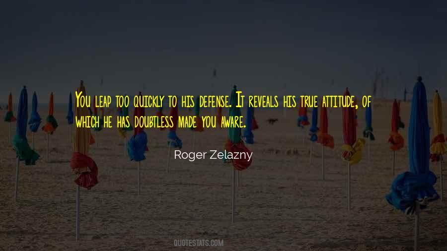 Roger Zelazny Quotes #1307969