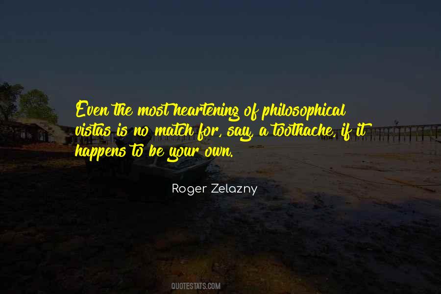 Roger Zelazny Quotes #1373641