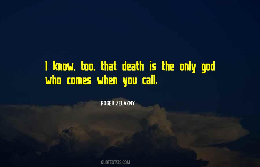 Roger Zelazny Quotes #1473335