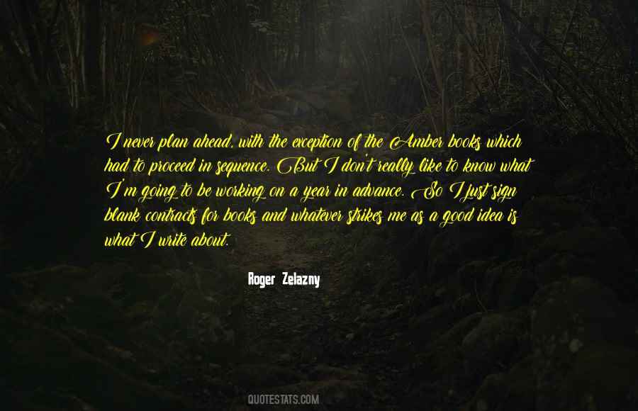 Roger Zelazny Quotes #197091