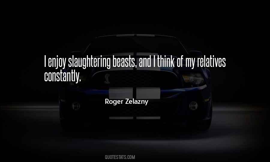Roger Zelazny Quotes #352360
