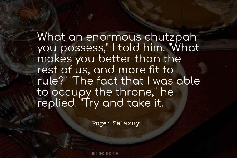 Roger Zelazny Quotes #373776