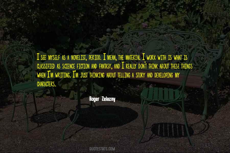 Roger Zelazny Quotes #963073